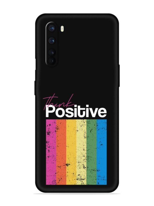 Think Positive Typography Embossed Soft Silicone Case for Oneplus Nord Zapvi