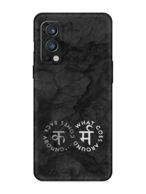 Karma Hindi Word Embossed Soft Silicone Case for Oneplus Nord 2 (5G) Zapvi