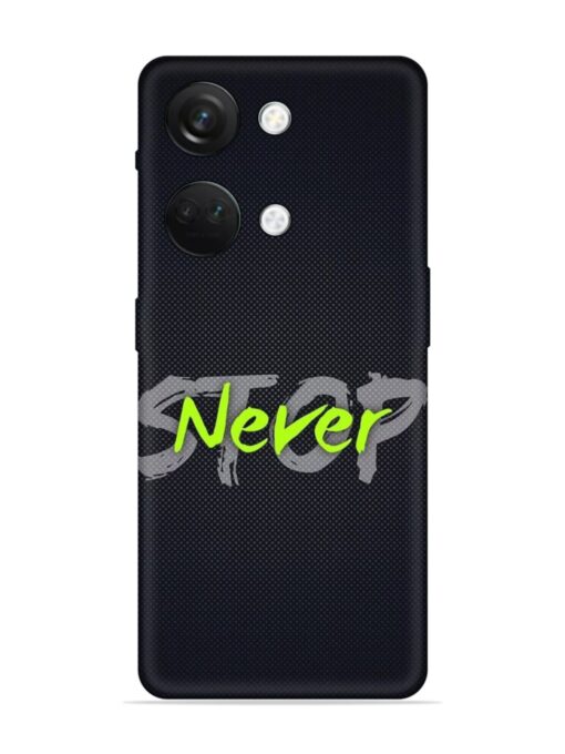 Never Stop Embossed Soft Silicone Case for Oneplus Nord 3 (5G) Zapvi