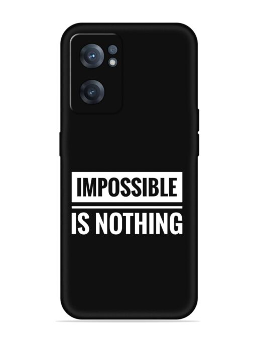 Impossible Is Nothing Embossed Soft Silicone Case for Oneplus Nord Ce 2 (5G)