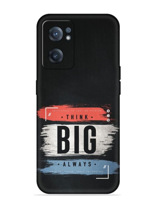 Think Big Always Embossed Soft Silicone Case for Oneplus Nord Ce 2 (5G)