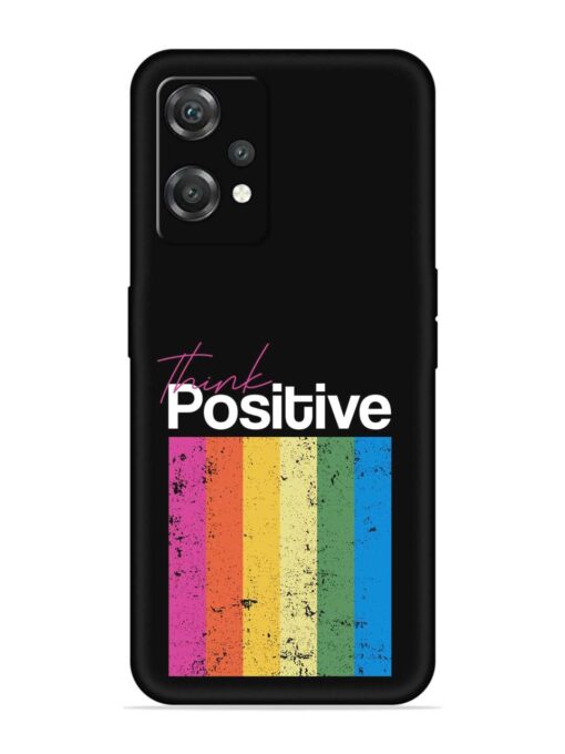 Think Positive Typography Embossed Soft Silicone Case for Oneplus Nord Ce 2 Lite (5G) Zapvi