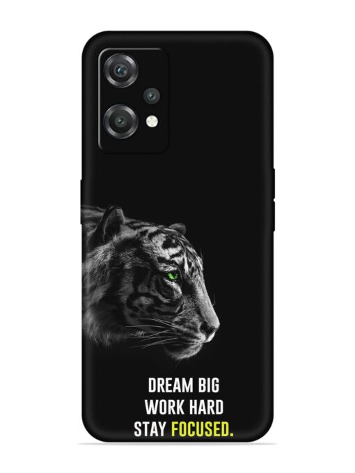 Dream Big Work Hard Embossed Soft Silicone Case for Oneplus Nord Ce 2 Lite (5G)