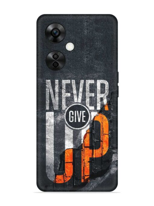 Never Give Up Embossed Soft Silicone Case for Oneplus Nord Ce 3 Lite (5G) Zapvi