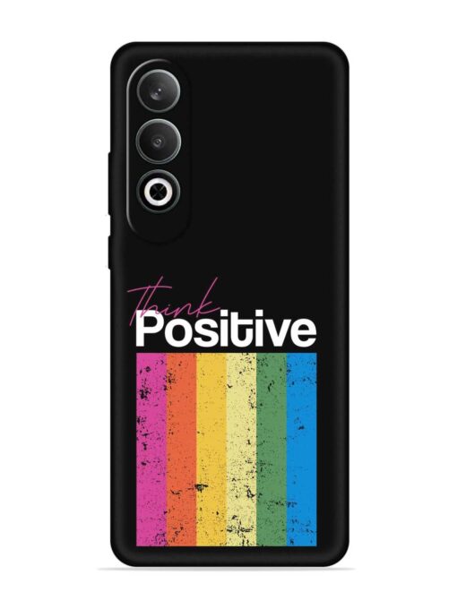 Think Positive Typography Embossed Soft Silicone Case for Oneplus Nord Ce 4 (5G) Zapvi