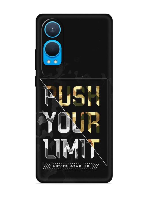 Push Your Limits Embossed Soft Silicone Case for Oneplus Nord Ce 4 Lite (5G) Zapvi