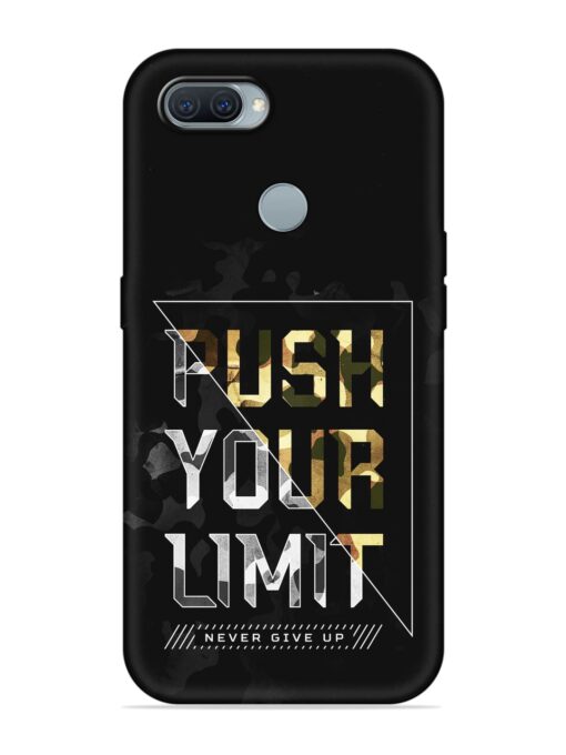 Push Your Limits Embossed Soft Silicone Case for Oppo A12 Zapvi