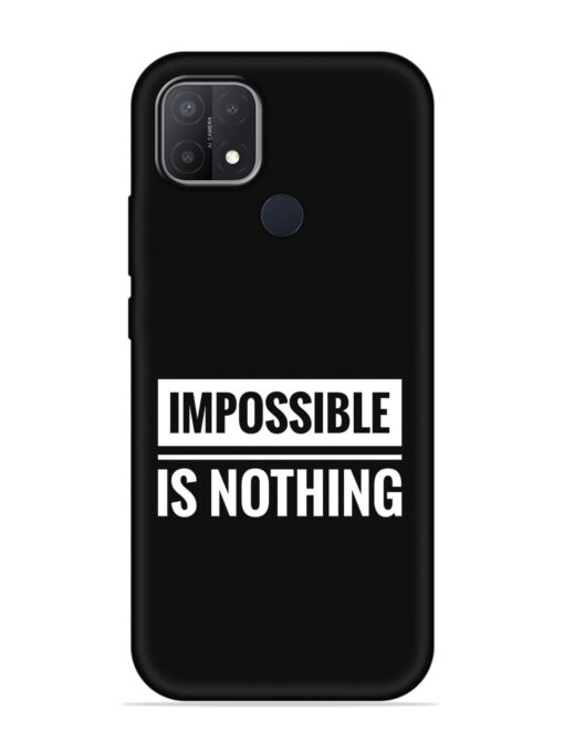 Impossible Is Nothing Embossed Soft Silicone Case for Oppo A15 Zapvi