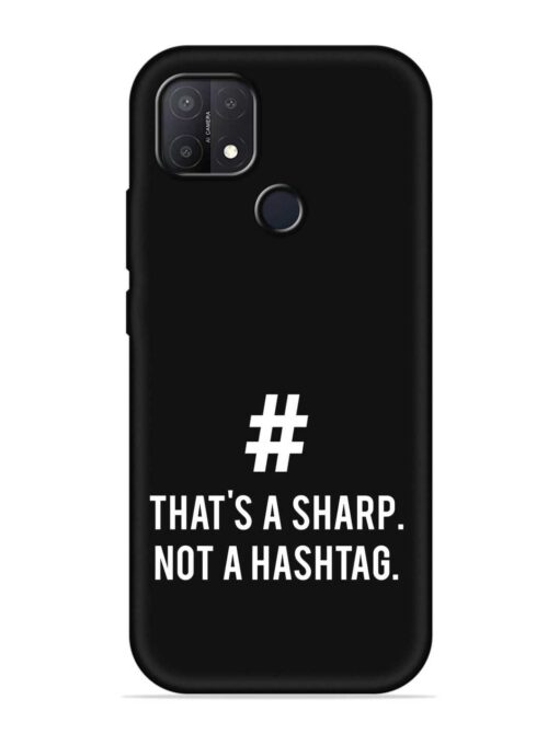 Thats Sharp Not Embossed Soft Silicone Case for Oppo A15S Zapvi