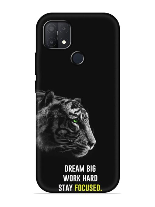 Dream Big Work Hard Embossed Soft Silicone Case for Oppo A15S