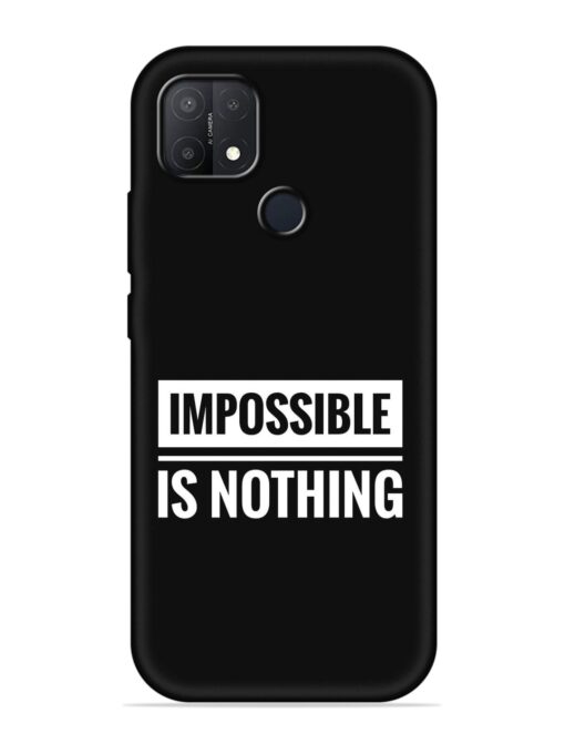 Impossible Is Nothing Embossed Soft Silicone Case for Oppo A15S