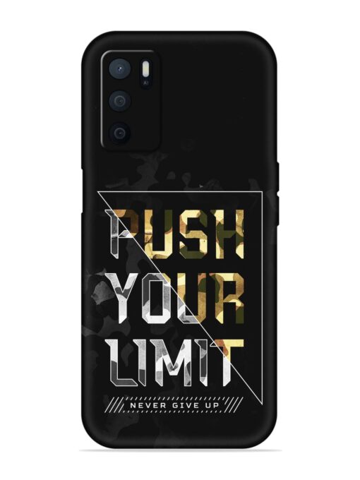 Push Your Limits Embossed Soft Silicone Case for Oppo A16