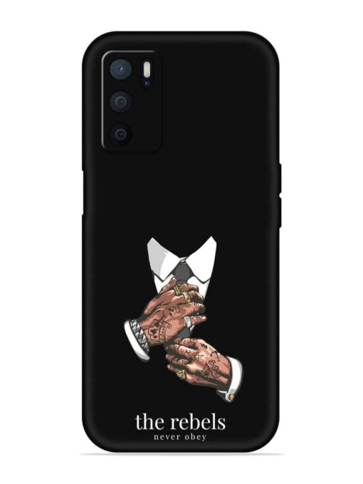 Rebels Slogan Man Embossed Soft Silicone Case for Oppo A16