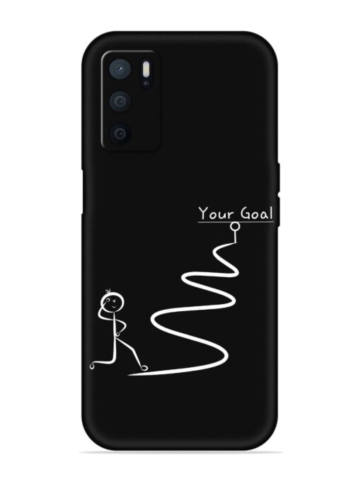 Your Goal Embossed Soft Silicone Case for Oppo A16 Zapvi