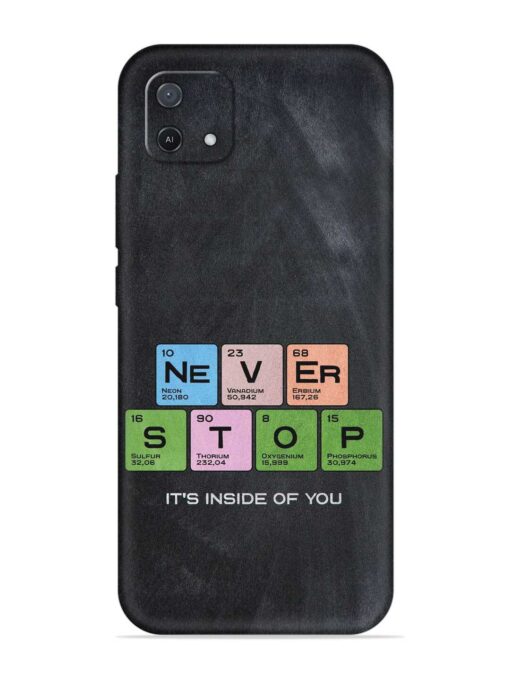 Never Stop It'S Inside Of You Embossed Soft Silicone Case for Oppo A16E Zapvi