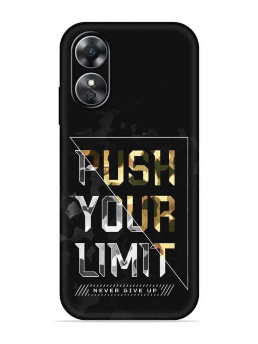 Push Your Limits Embossed Soft Silicone Case for Oppo A17 Zapvi