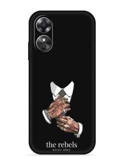 Rebels Slogan Man Embossed Soft Silicone Case for Oppo A17