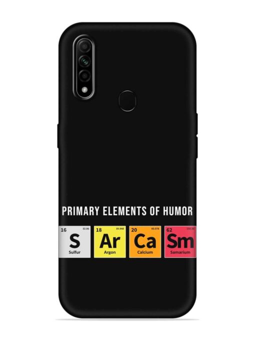 Primary Elements Humor Embossed Soft Silicone Case for Oppo A31 Zapvi