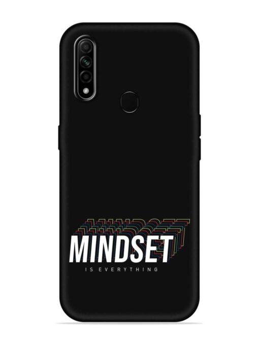 Mindset Everything Slogan Embossed Soft Silicone Case for Oppo A31 Zapvi