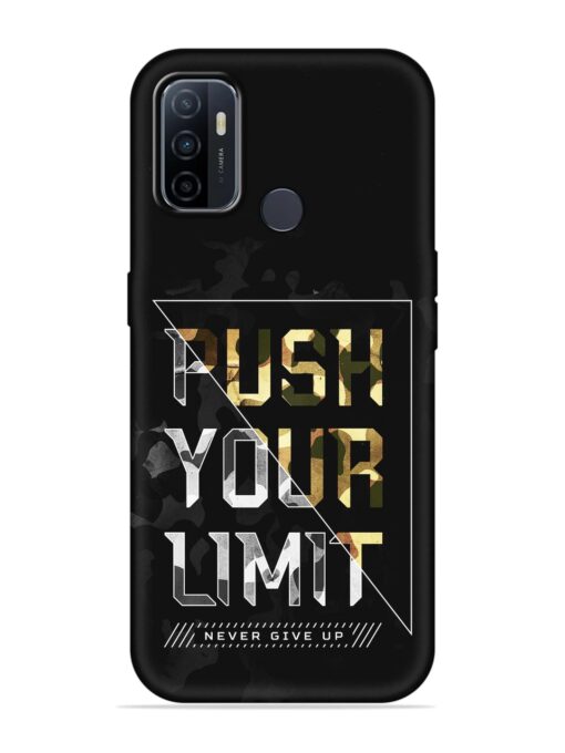 Push Your Limits Embossed Soft Silicone Case for Oppo A33 (2020)