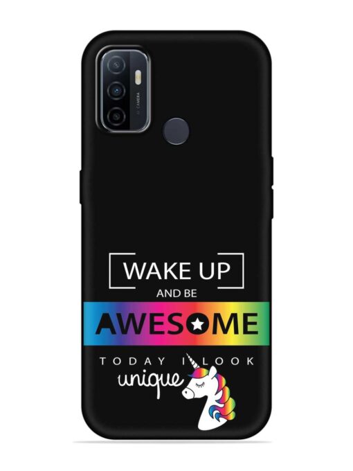 Inspirational Quote Unicorn Embossed Soft Silicone Case for Oppo A33 (2020)