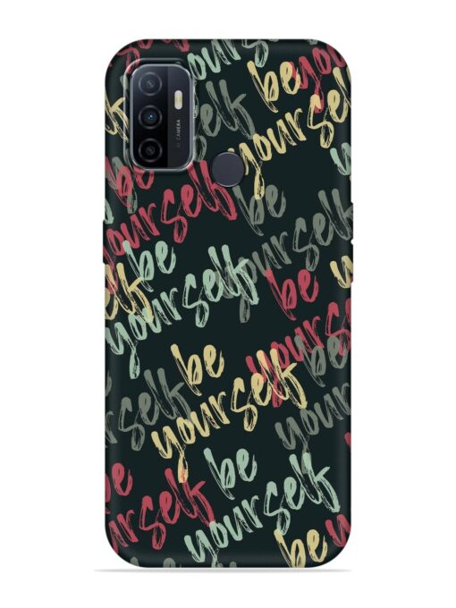 Yourself Seamless Embossed Soft Silicone Case for Oppo A33 (2020) Zapvi