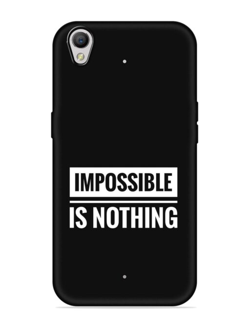 Impossible Is Nothing Embossed Soft Silicone Case for Oppo A37 Zapvi