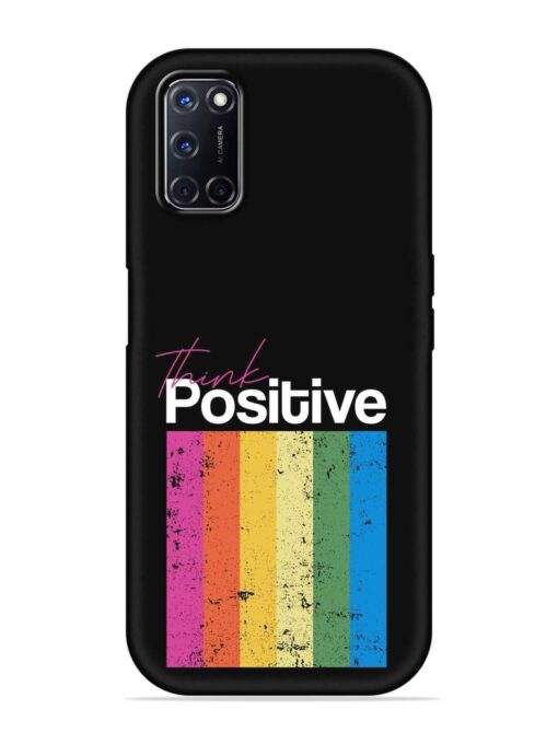 Think Positive Typography Embossed Soft Silicone Case for Oppo A52 Zapvi