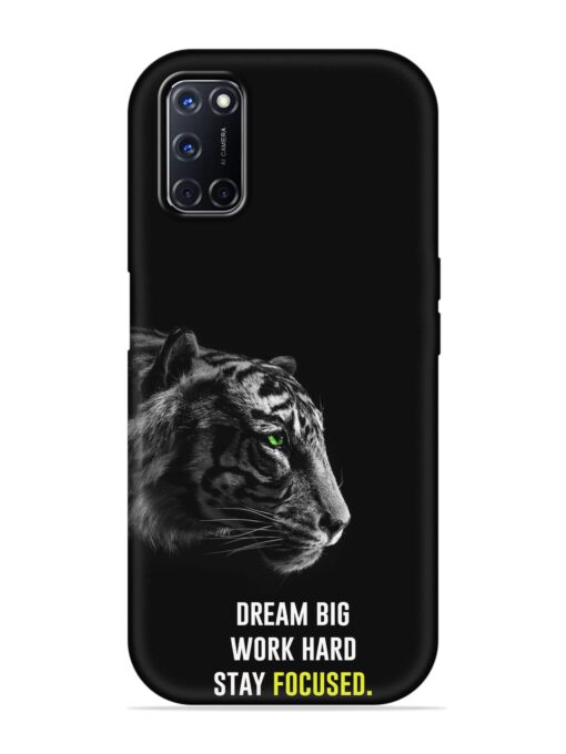 Dream Big Work Hard Embossed Soft Silicone Case for Oppo A52 Zapvi