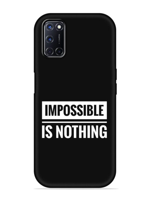 Impossible Is Nothing Embossed Soft Silicone Case for Oppo A52 Zapvi