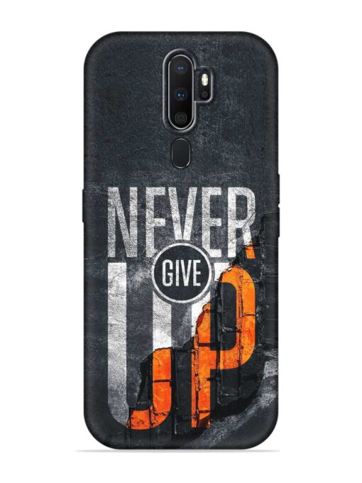 Never Give Up Embossed Soft Silicone Case for Oppo A5 (2020) Zapvi