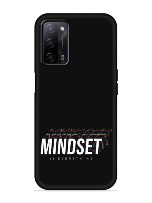 Mindset Everything Slogan Embossed Soft Silicone Case for Oppo A53S (5G) Zapvi