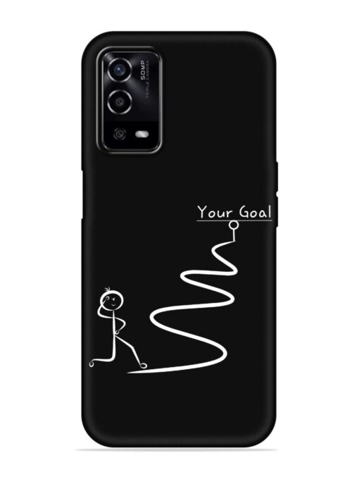 Your Goal Embossed Soft Silicone Case for Oppo A55 Zapvi