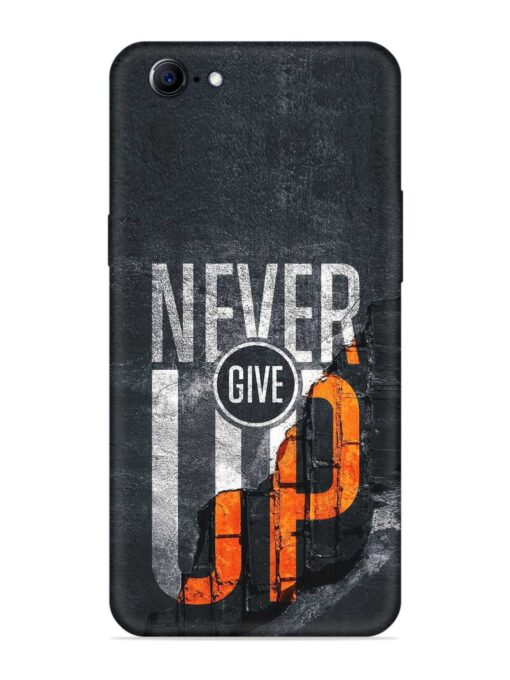 Never Give Up Embossed Soft Silicone Case for Oppo A57 (2016) Zapvi