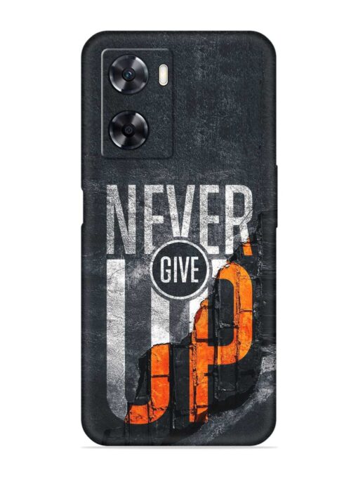 Never Give Up Embossed Soft Silicone Case for Oppo A57 (4G) Zapvi