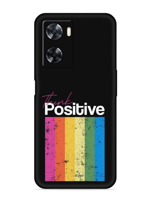 Think Positive Typography Embossed Soft Silicone Case for Oppo A57 (4G) Zapvi