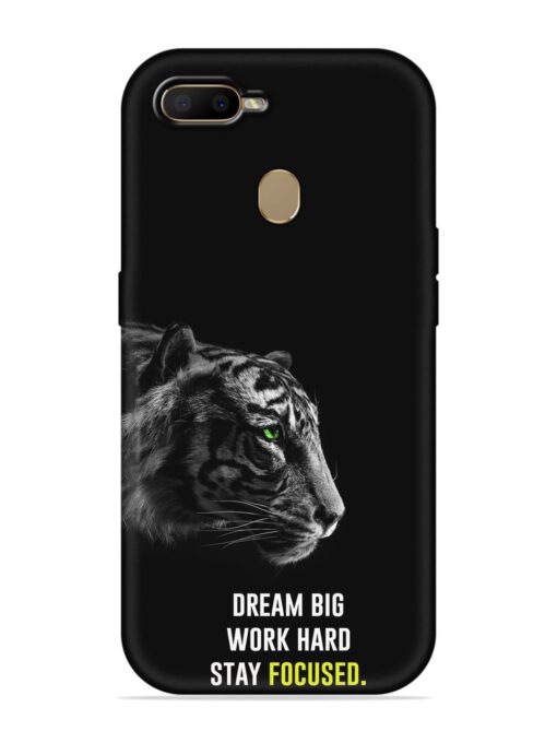 Dream Big Work Hard Embossed Soft Silicone Case for Oppo A7 Zapvi