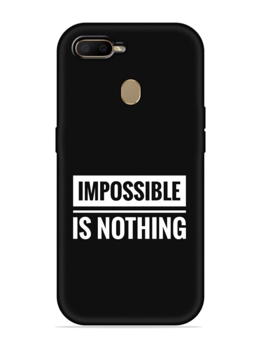 Impossible Is Nothing Embossed Soft Silicone Case for Oppo A7 Zapvi