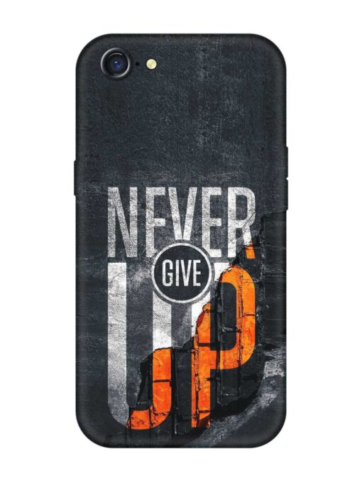 Never Give Up Embossed Soft Silicone Case for Oppo A71 Zapvi