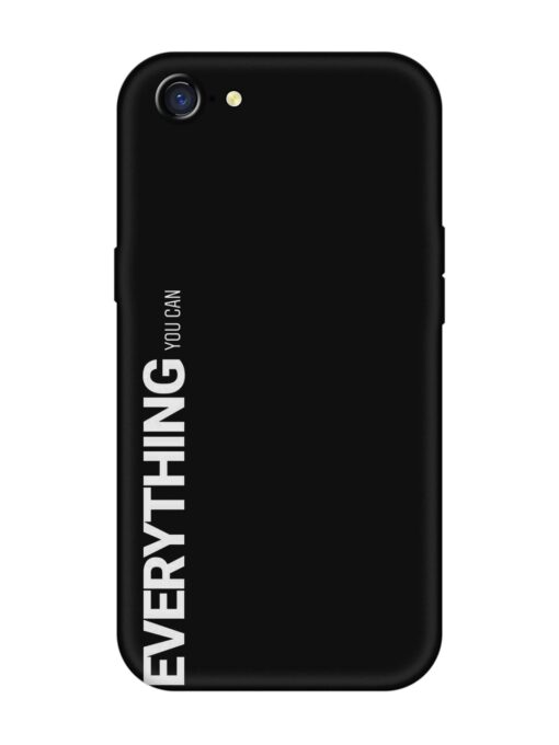 Everything You Can Embossed Soft Silicone Case for Oppo A71 Zapvi