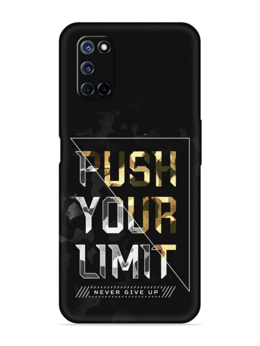 Push Your Limits Embossed Soft Silicone Case for Oppo A72 Zapvi