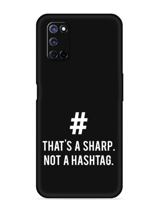 Thats Sharp Not Embossed Soft Silicone Case for Oppo A72 Zapvi