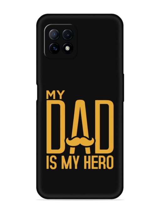 My Dad Is My Hero Embossed Soft Silicone Case for Oppo A73 Zapvi