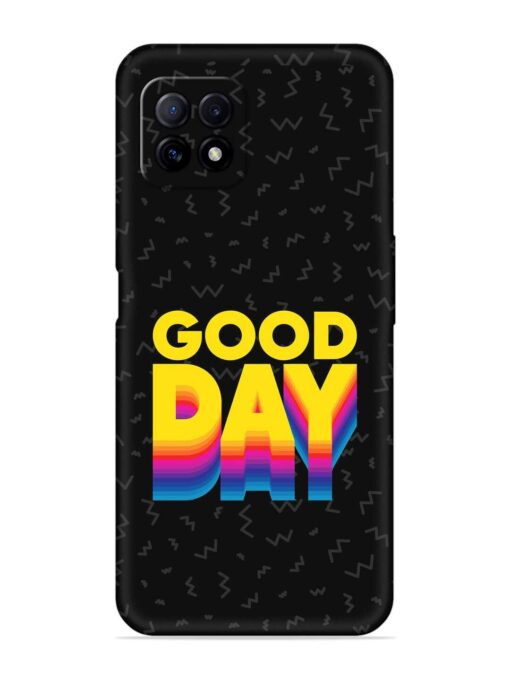 Good Day Embossed Soft Silicone Case for Oppo A73 Zapvi