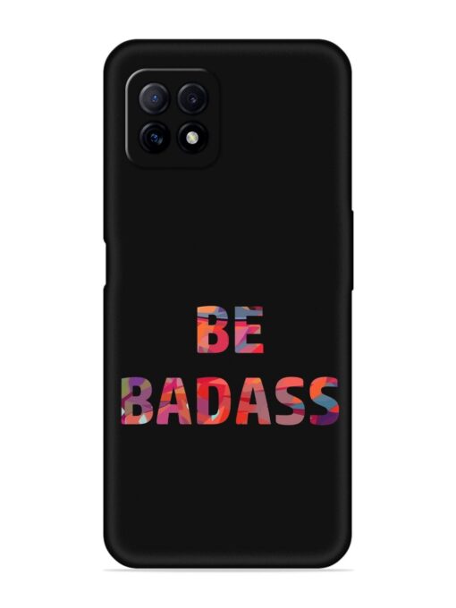 Be Badass Embossed Soft Silicone Case for Oppo A73