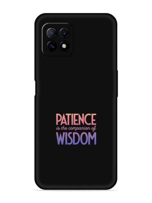 Patience Is The Embossed Soft Silicone Case for Oppo A73