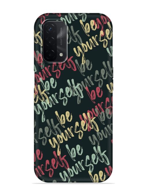 Yourself Seamless Embossed Soft Silicone Case for Oppo A74 (5G) Zapvi