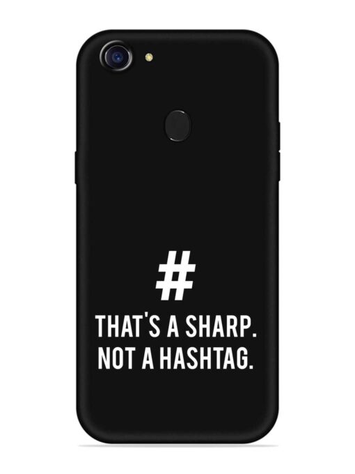 Thats Sharp Not Embossed Soft Silicone Case for Oppo A75