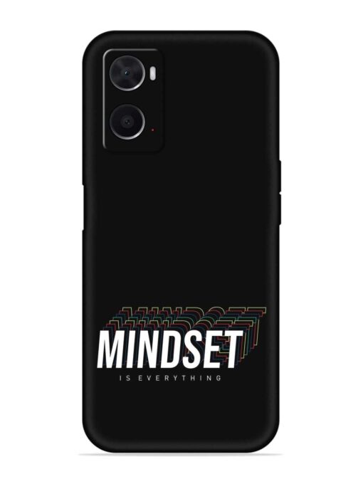 Mindset Everything Slogan Embossed Soft Silicone Case for Oppo A76