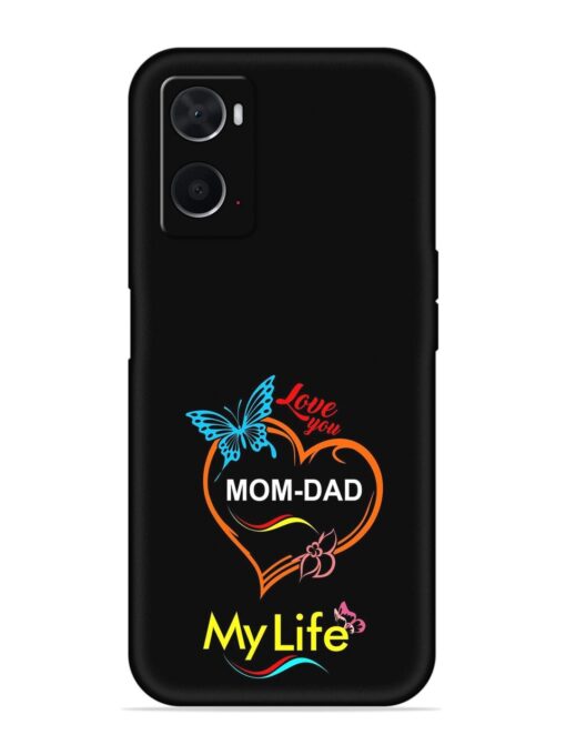 Love You Mom Dad Embossed Soft Silicone Case for Oppo A76 Zapvi